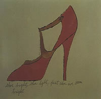 Andy Warhol - Shoe bright, shoe light, first shoe I've seen, 1955